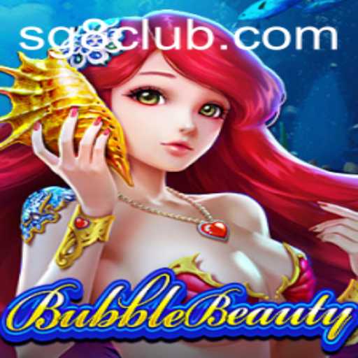 Explore BubbleBeauty: The Exciting Game Revolutionizing Online Entertainment
