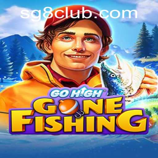 GoHighGoneFishing: The Exciting New Game Taking SG8 CLUB Community By Storm