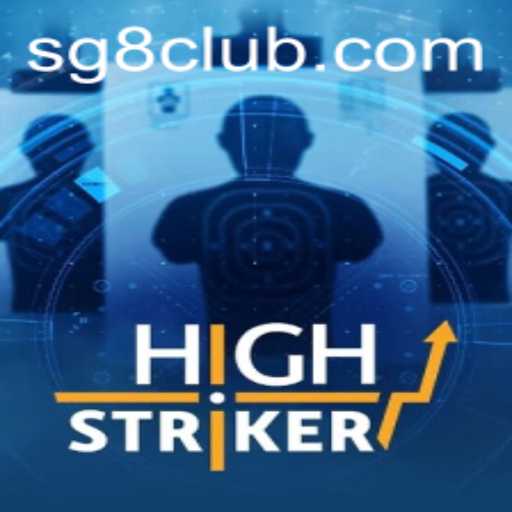 HighStriker: A Dynamic Game Experience at SG8 CLUB